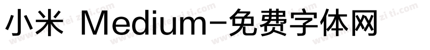 小米 Medium字体转换